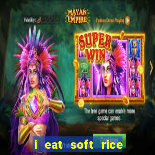 i eat soft rice in another world cap 1 pt br
